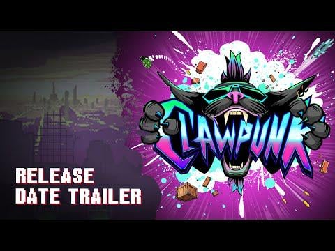CLAWPUNK | Release Date Trailer