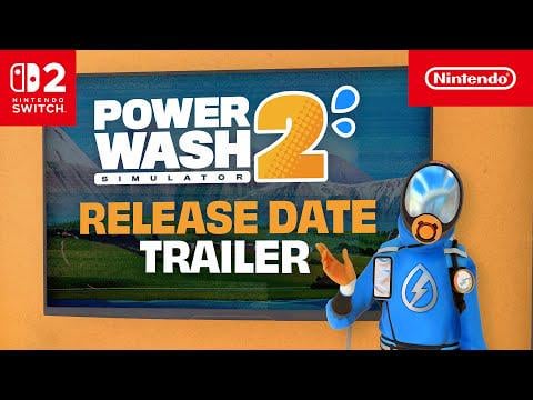PowerWash Simulator 2 – Release Date Trailer – Nintendo Switch 2