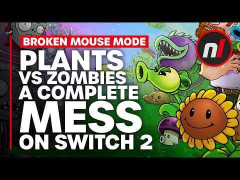 Plants vs Zombies Is a Complete Mess on Switch 2 (and Every Other Platform)