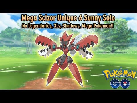 Mega Scizor Unique 6 Sunny Solo (Fury Cutter / Iron Head) | No Legendary, XLs, or Megas | Pokémon GO