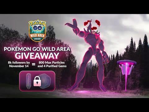 GO Wild Area: Global Giveaway of 800MP + 4 Purified Gems after reaching 8k Subscribers by Nov 14