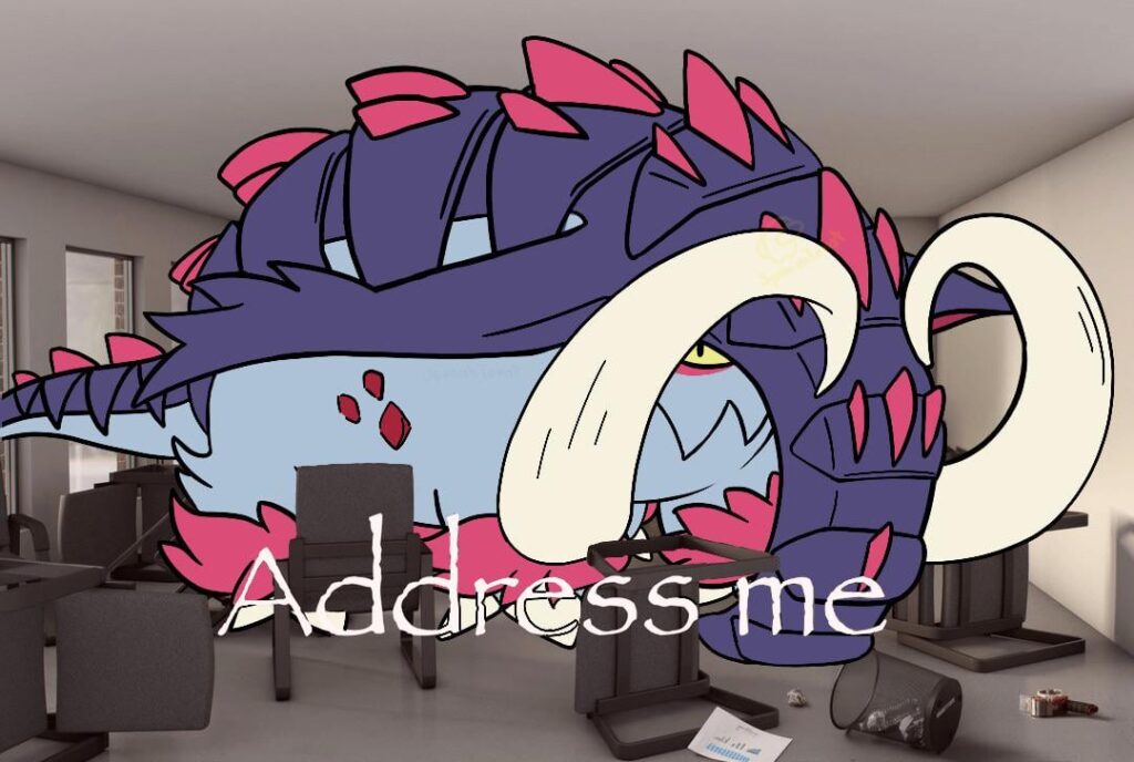 Address me.. (Art by me)