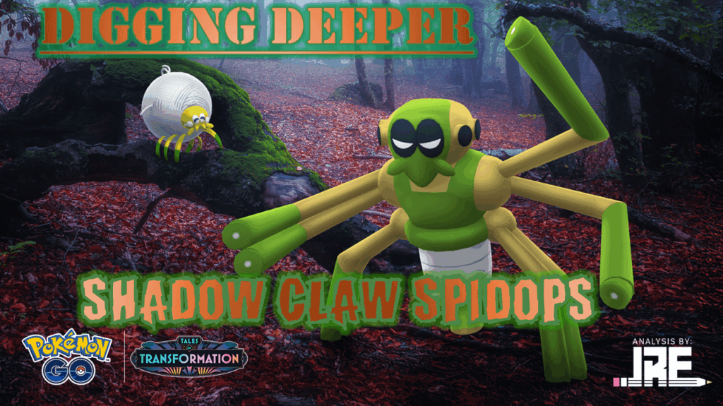 Digging Deeper: Spidops with Shadow Claw a new Great League PvP star!