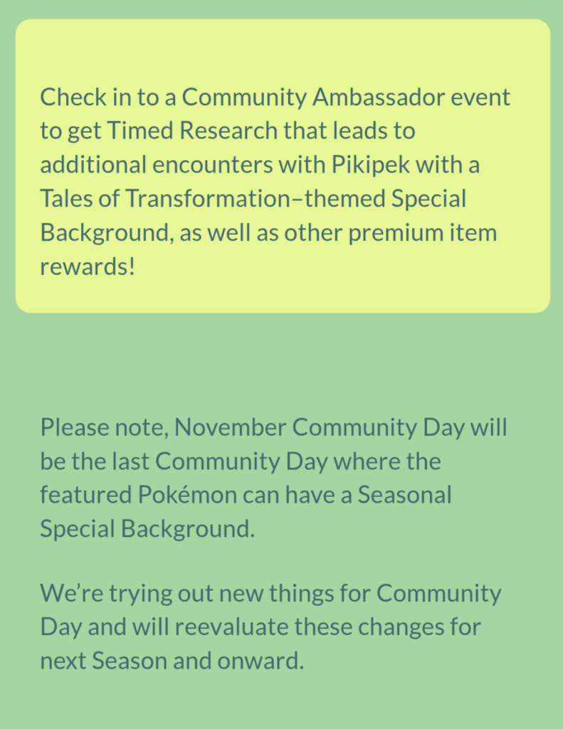 Seasonal Special Backgrounds will not be available for featured CD Pokemon after November Community Day.
