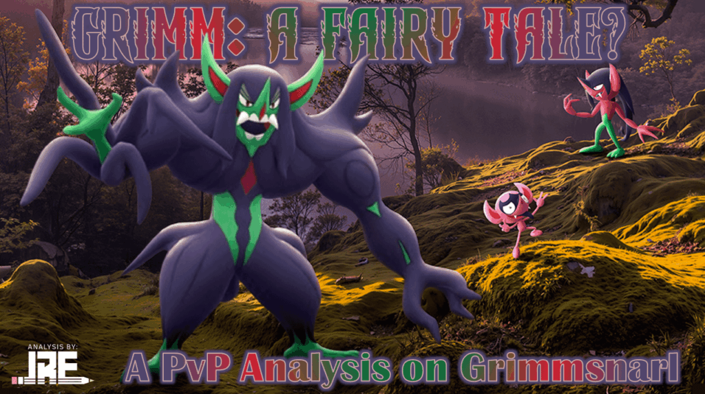 A PvP Analysis on Grimmsnarl