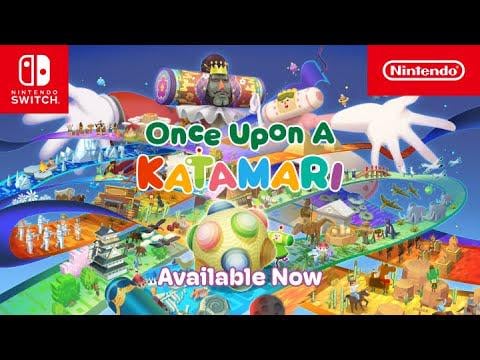 Once Upon A KATAMARI – Launch Trailer – Nintendo Switch