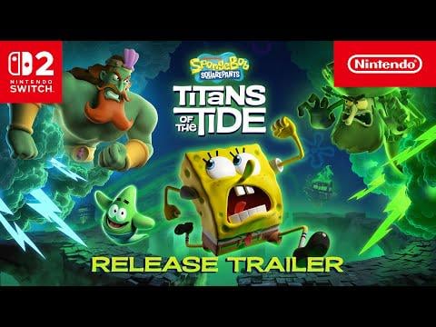 SpongeBob SquarePants: Titans of the Tide – Launch Trailer – Nintendo Switch 2