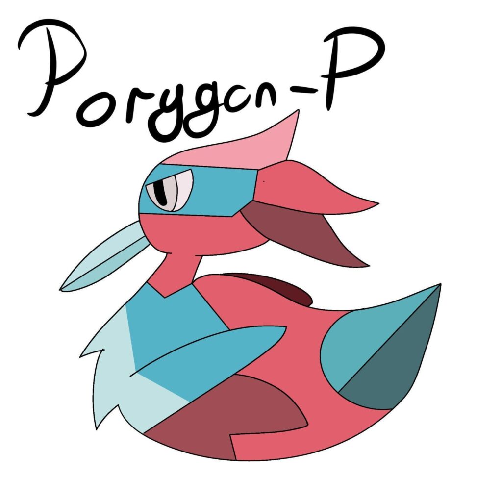 Porygon P: A split evo for Porygon2.