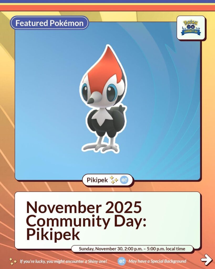 November 2025 Community Day: Pikipek Niantic Infographic
