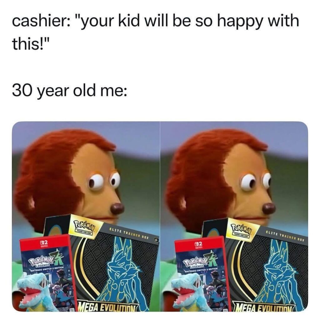 My kids yeah sure🤣