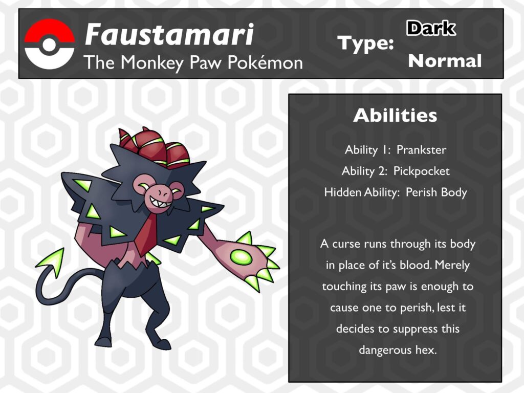 Faustamari was a cool monkey’s paw Pokémon I made for Inktober’s “Deal” Prompt