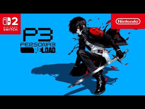 Persona 3 Reload – Launch Trailer – Nintendo Switch 2