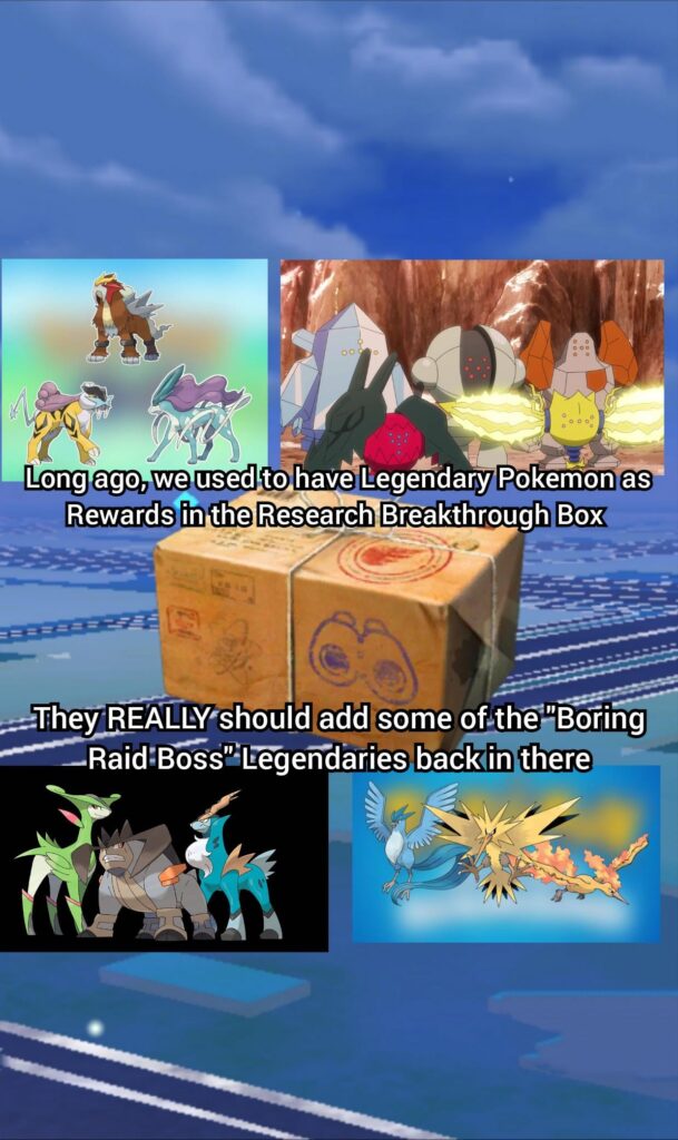 Newcomers get their Dex Entries, Raids would have the more iconic and interesting bosses, Niantic makes more money and we'd be happier.