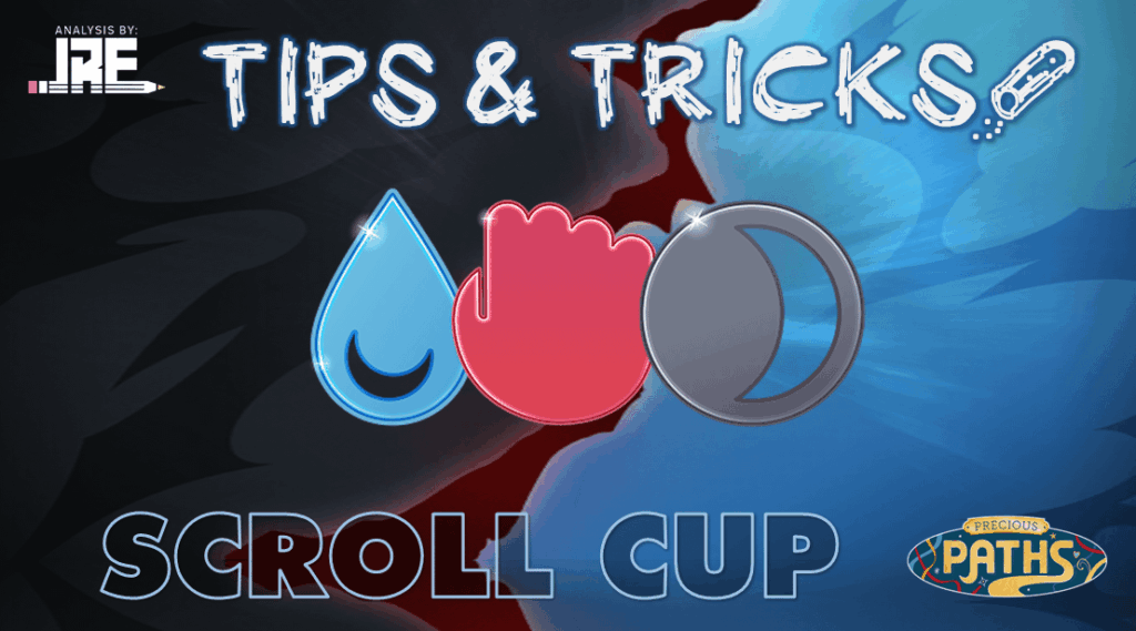 Tips and Tricks: Scroll Cup (Season 25 Edition)