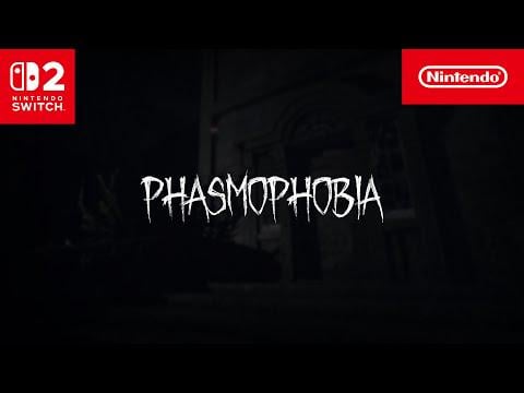 Phasmophobia - Nintendo Switch 2 Announce Trailer