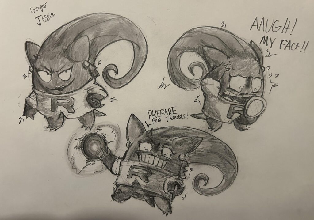 I just had a thought of “what if Jessie died and came back as a Gengar” so here we are