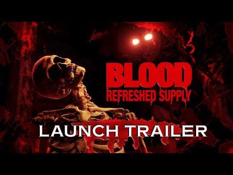 Blood: Refreshed Supply - Launch Trailer | Nightdive Studios