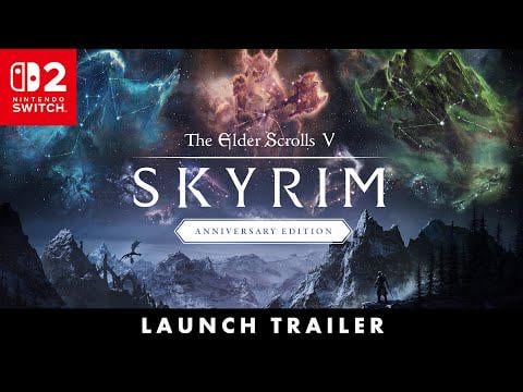 Nintendo Switch 2 Launch Trailer - Skyrim Anniversary Edition