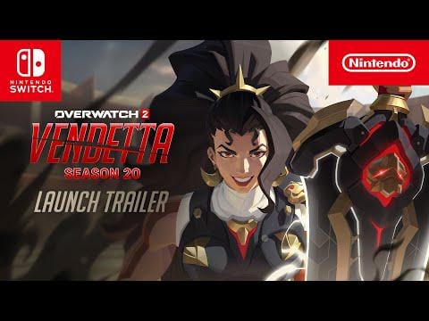 Overwatch 2 – Season 20: Vendetta Official Trailer – Nintendo Switch