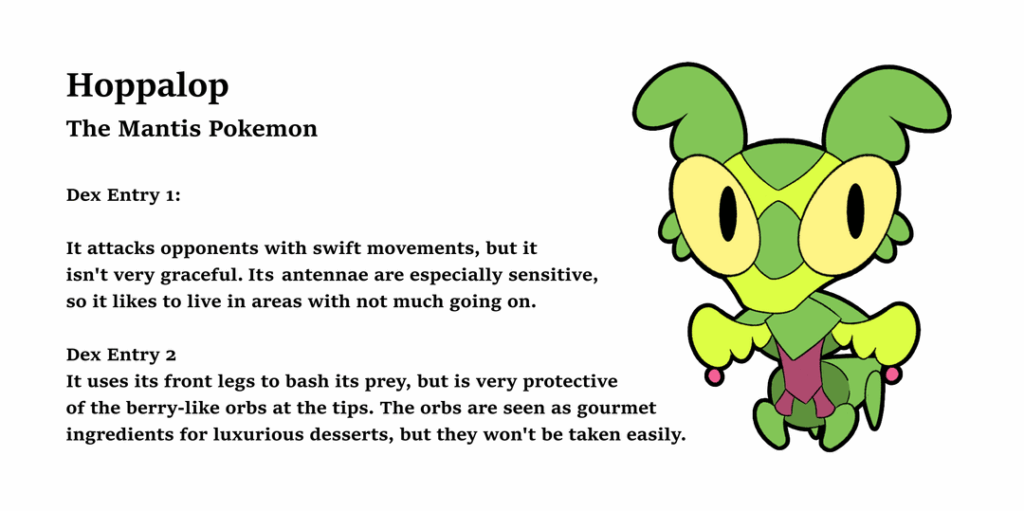 My group of fake starters! I posted them here a while ago but I've added some pokedex entries, slightly redesigned them, and added an extra doodle at the end