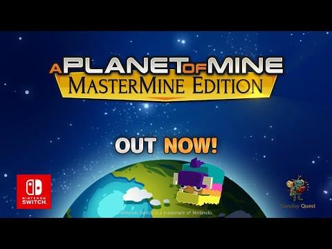 A Planet of Mine MasterMine Edition - Official Nintendo Switch™ trailer (NOA)