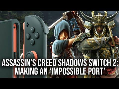 Digital Foundry - Inside Assassin's Creed Shadows on Switch 2: Making An Impossible Port