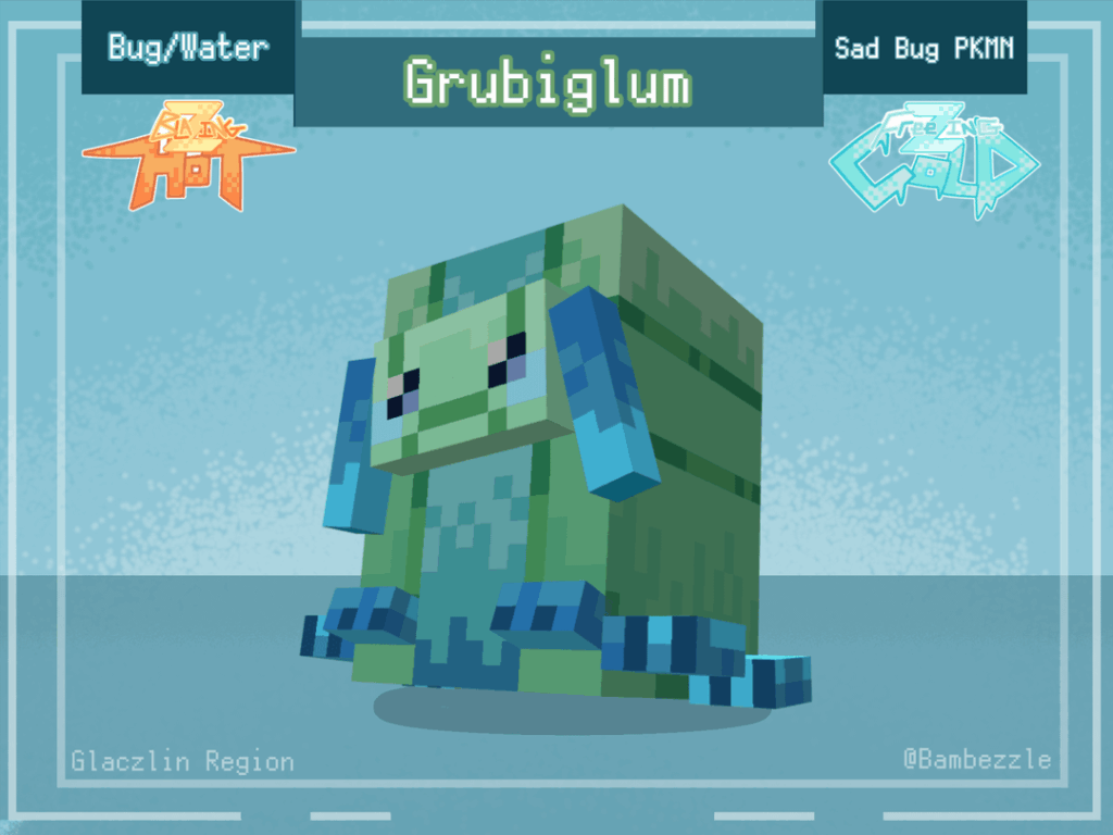 Grubiglum! (Bug/Water) (3D Fakemon)