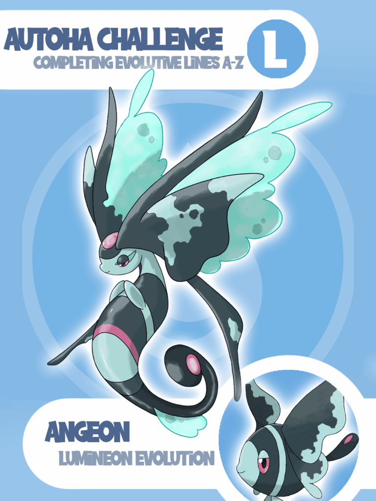 Project - Completing evolutive lines - A-Z - Lumineon Evolution