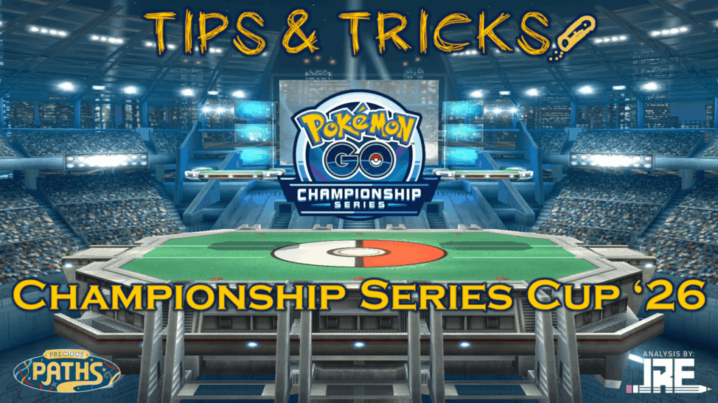Tips & Tricks: 2026 Championship Series Cup (for the next two weeks!)