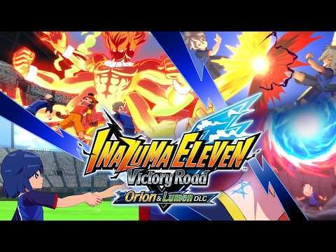 Inazuma Eleven: Victory Road – Free Major Update "Orion & Lumen DLC" Trailer