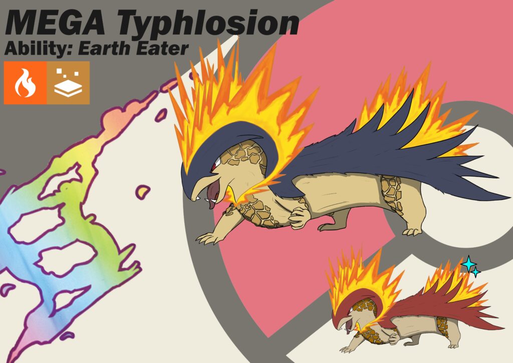 I wanted to complete this trio with my take on Mega Typhlosion. Decided to take a lot from Quilava's design.