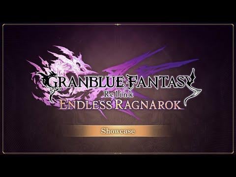 Granblue Fantasy: Relink - Endless Ragnarok | Showcase