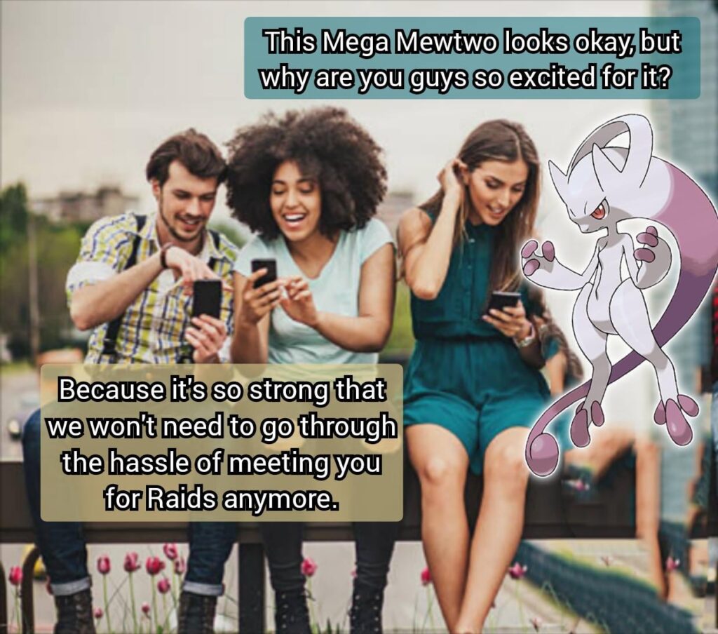 If Pokemon GO players were honest about Mega Mewtwo: