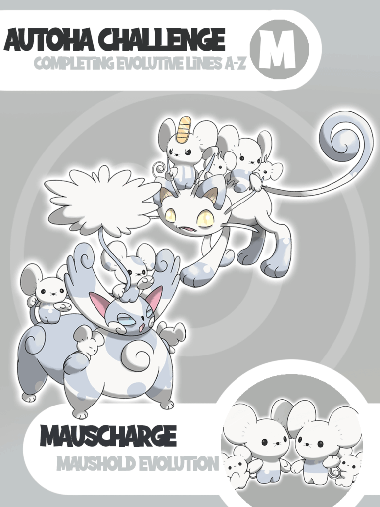 Project - Completing evolutive lines - A-Z - Maushold  Evolution