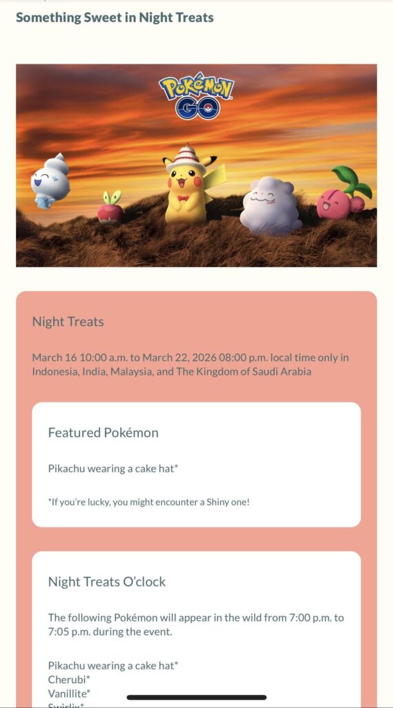 The Night Treats Event causing massive REDUCTION in spawn points outside of the 7:00-7:05pm ‘breakout’ period in countries listed in the event info. Lures are broken as well.
