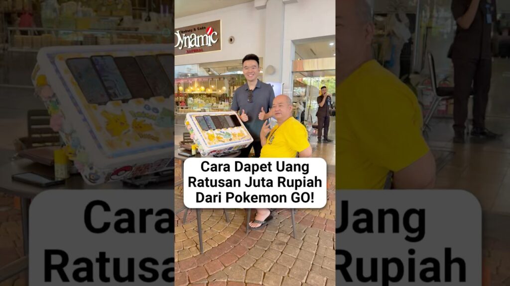 cara dapet uang ratusan juta rupiah dari pokemon go