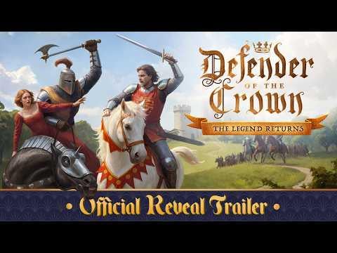 DEFENDER OF THE CROWN: THE LEGEND RETURNS | Official Game Reveal trailer 2026 | Nordcurrent Labs