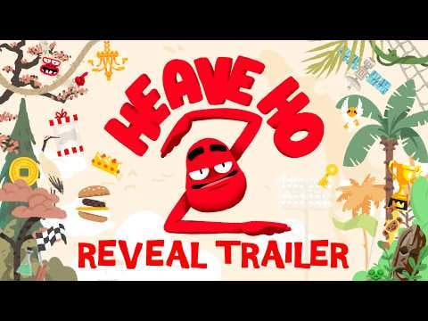 Heave Ho 2 | Reveal Trailer | Coming Summer 2026