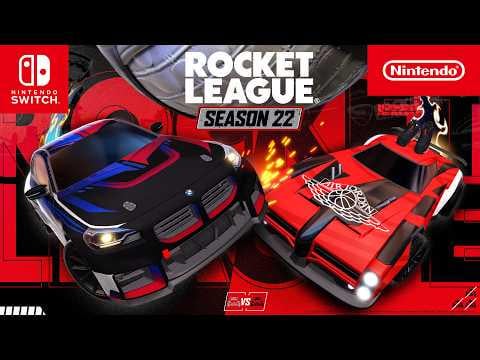 Rocket League – Season 22 Trailer – Nintendo Switch