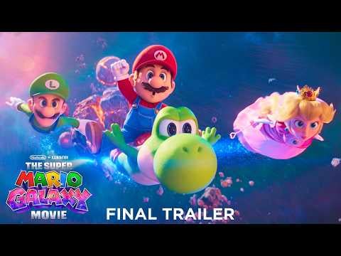 The Super Mario Galaxy Movie - Final Trailer - Out April 1, 2026