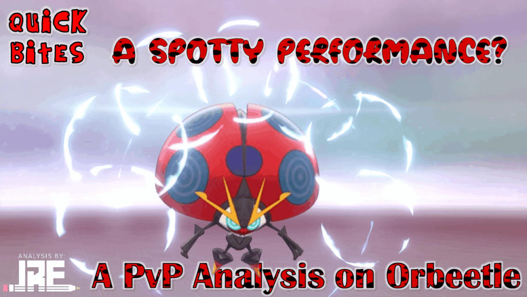 Quick Bites: Orbeetle in PvP 🐞