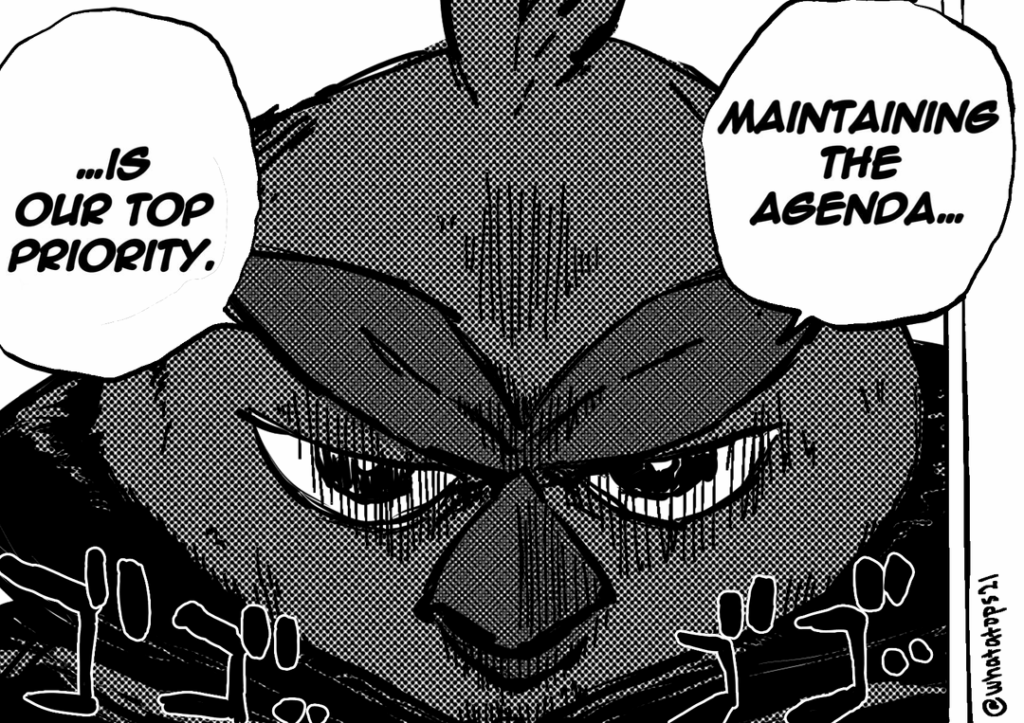 Maintaining the agenda is our top priority