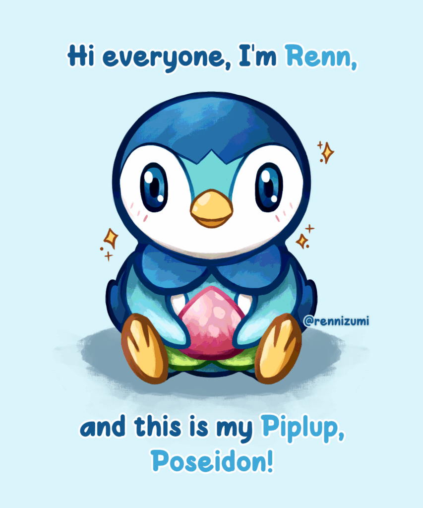 I haven't drawn a Pokemon in 17(?)+ years. So I decided to start drawing the Pokemon that meant most to me as a kid, starting with my Piplup!