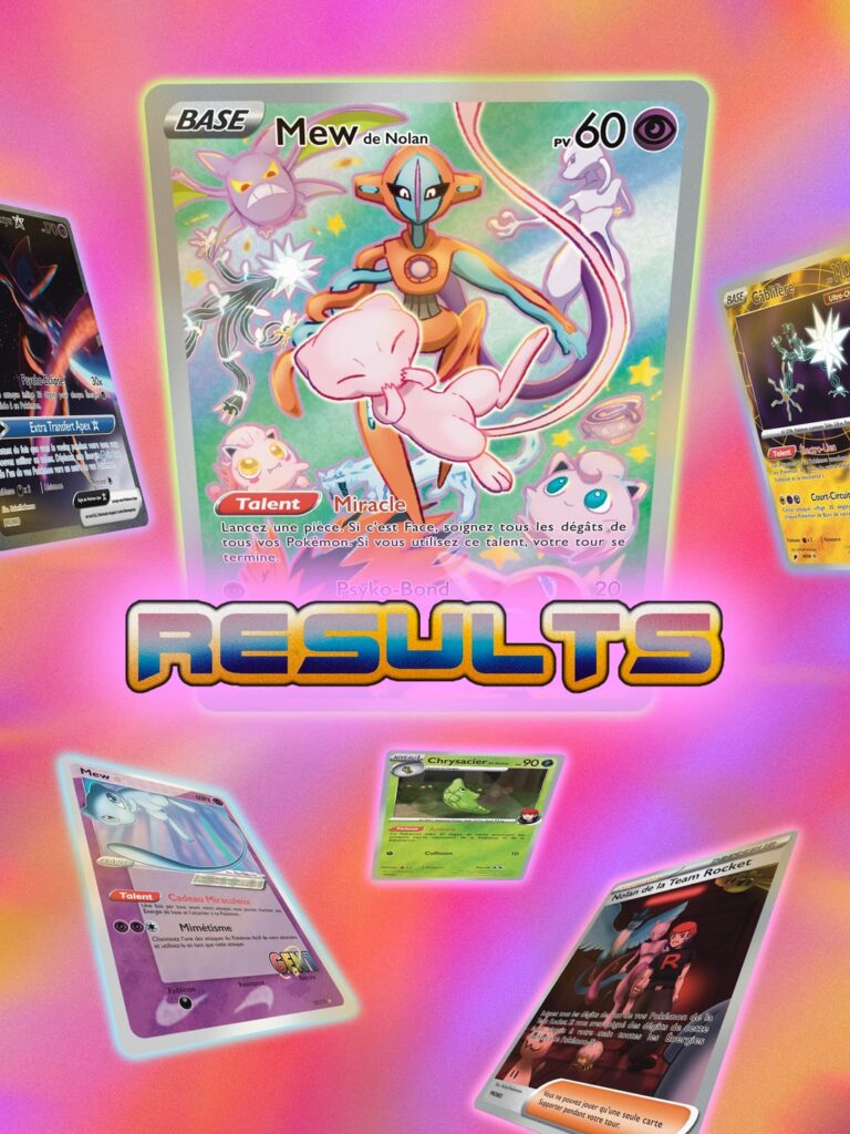 [RESULTS] Comment your favorite pokemon and try to win a custom card !