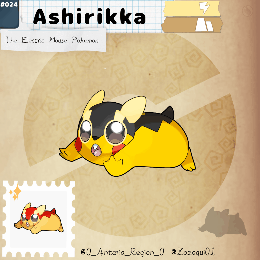 Everyone knows that every region has that little yellowish buddy with sparks on it's cheeks, and Antaria it's not behind! Meet: Ashirikka, the "Pikachu Clone" of Antaria