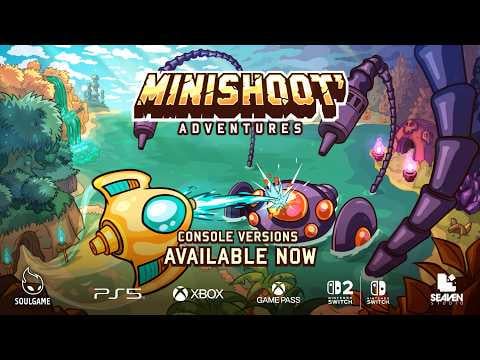 Minishoot' Adventures - Console Versions Release Trailer