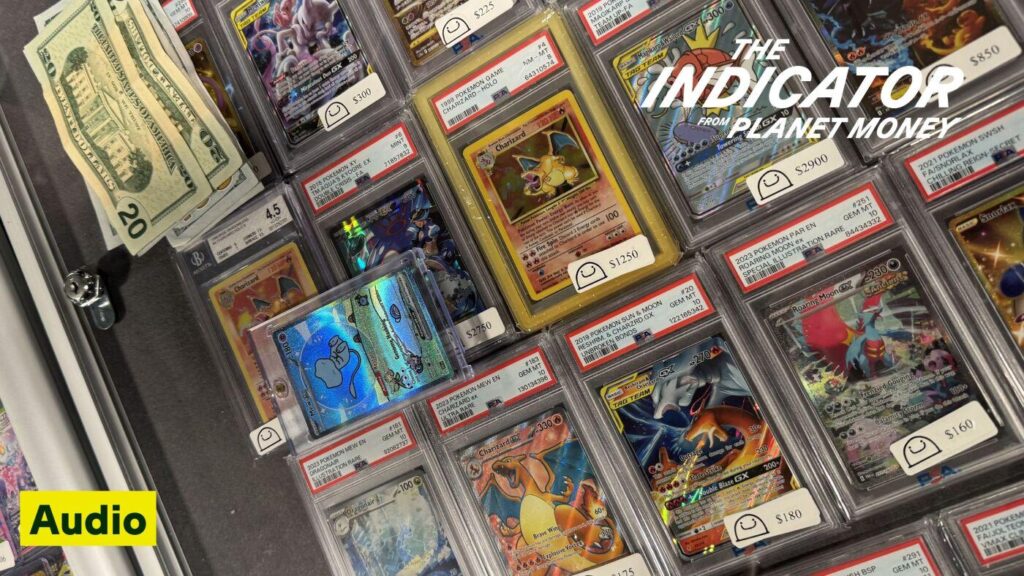 Why Pokémon cards are growing faster than your retirement account : The Indicator from Planet Money