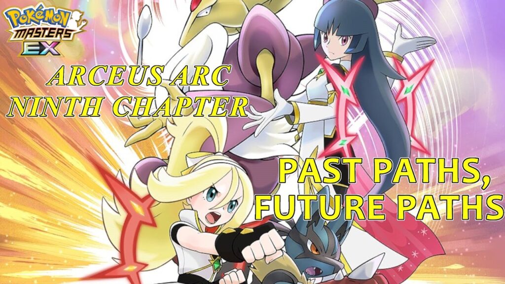 Pokemon Masters EX - Arceus Arc Chapter 9: Past Paths, Future Paths FULL Story