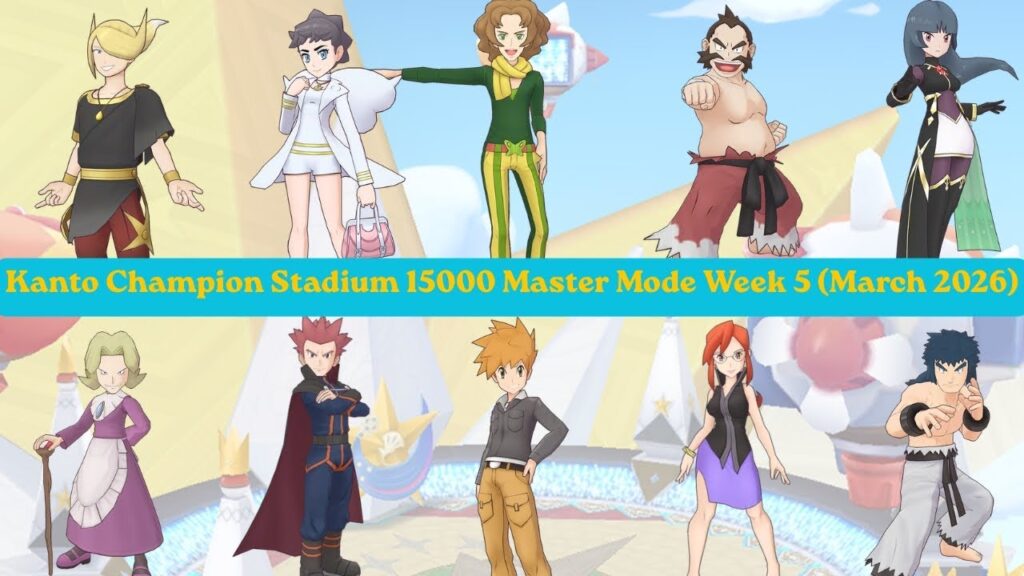 Kanto Challenge: Kanto Champion Stadium 15000 Master Mode Week 5 (March 2026)