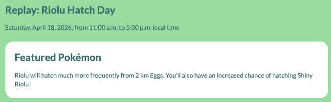 PSA: Riolu's Hatch Day. Only Riolu in 2km Eggs